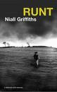 Front Cover of Runt by Niall Griffiths