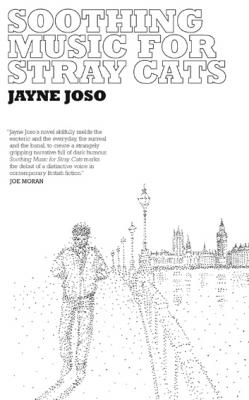 Soothing Music For Stray Cats - Jayne Joso