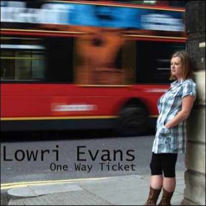 One way ticket - Lowri evans