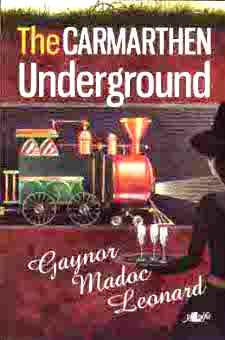 The Carmarthen Underground front cover detail 