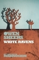 White Ravens by Owen Sheers front cover detail