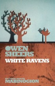 white ravens by owen sheers, front cover detail