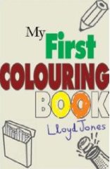 My First Colouring Book - Lloyd Jones