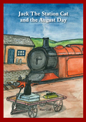 jack the station cat and the august day by alan cliff front cover detail