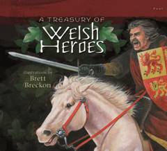 a treasury of welsh heroes front cover detail