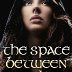The Space Between Worlds
