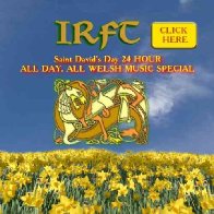 IRFT Celtic Radio St David's Day Special