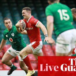 wales-21-16-ireland-six-nations-2021-as-it-happened