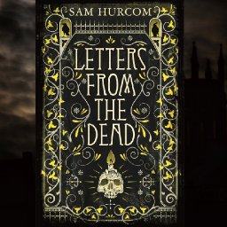 review-letters-from-the-dead-is-a-gothic-thriller-told-at-an-amphetamine-lick