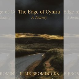 review-the-edge-of-cymru-a-journey-by-julie-brominicks